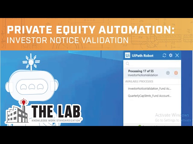 Private Equity AI/Automation: PE Investor Notice Validation Bot Robotic Process Automation