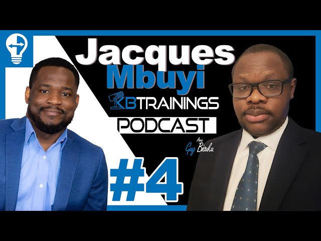 De Kinshasa au Canada : Le parcours d'un Ingénieur Logiciel d'exception | Jacques Mbuyi : Podcast #4