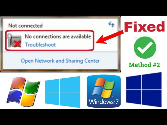 (NOT CONNECTED) No Connection Are Available Windows 7/8/10 [Method #2] (100% Working in 2021)