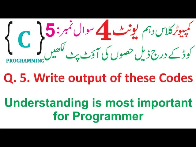 unit 4 question 5 | write output of the following code. | computer science class 10 unit 4