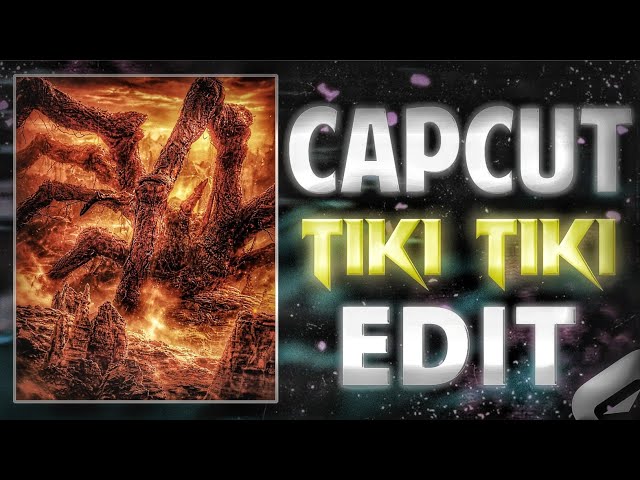 Trending TIKI TIKI Edit in Capcut | Full tutorial
