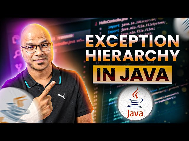 #79  Exception Hierarchy in Java