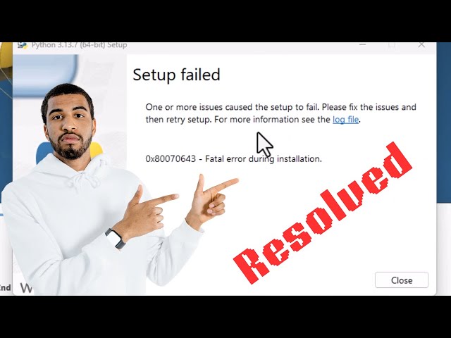 ✅ 𝐑𝐞𝐬𝐨𝐥𝐯𝐞𝐝 - Setup Failed | Fix Python 3.13.7 Installation Error on Windows 10/11