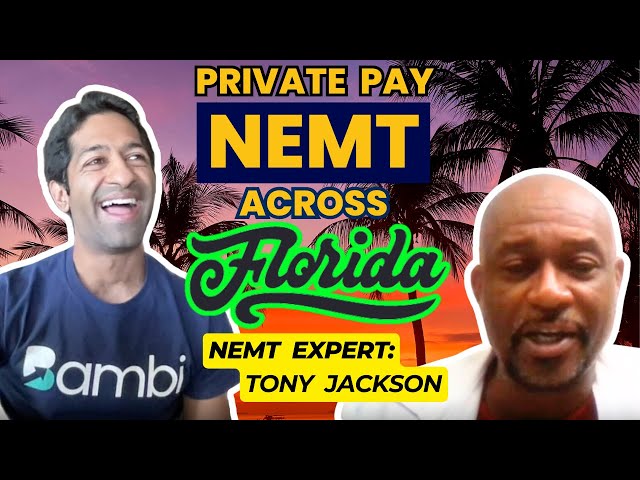 Private Pay NEMT (Non Emergency Medical Transport) Across Florida | NEMT Experts Podcast Episode 39