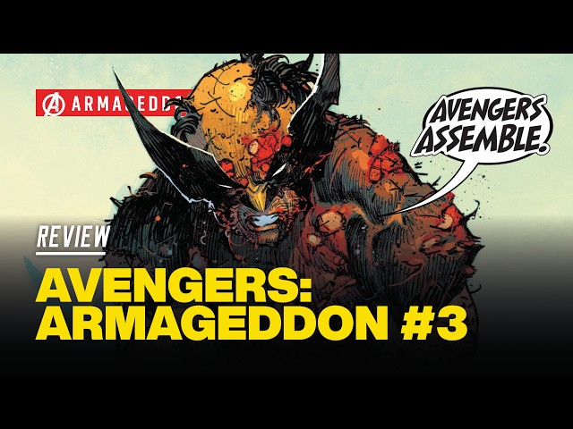 Avengers: Armageddon #3 Review - Prelude to a Relaunch!