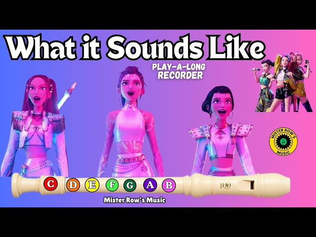 WHAT IT SOUNDS LIKE | KPop Demon Hunters | Huntrix | Notes G A B | Recorder - Level 2
