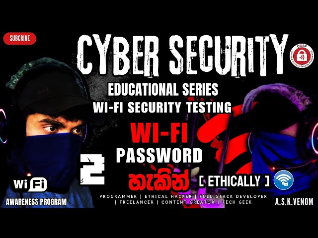 WI-FI හැකින් PART 2 | WI-FI Security Test | EDUCATIONAL SERIES සිංහලෙන් | #askvenom online safety
