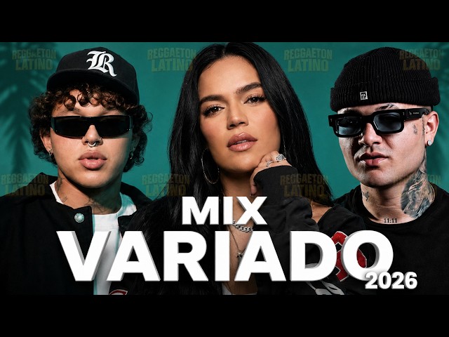Mix Variado 2026🔥Reggaeton Latino Hits | Karol G, Beéle, Kapo, Maluma, Feid, Ozuna | Latin Party Mix