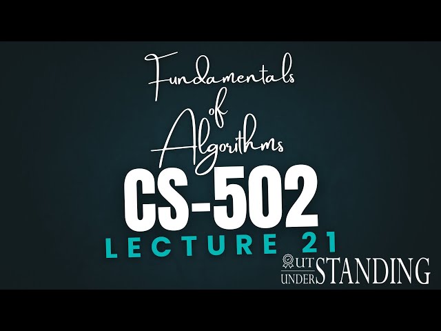 CS502 | Lecture 21 | Dynamic programming - 0/1 knapsack