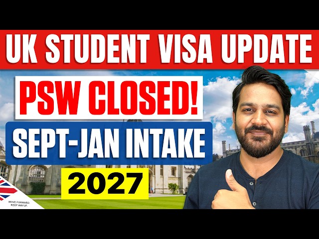 UK PSW, Admission, Visa Update & New Rules | UK Student Visa Update 2026-2027
