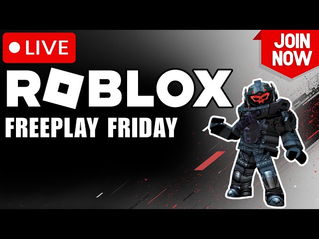 🔴 LIVE | Roblox Freeplay Friday!