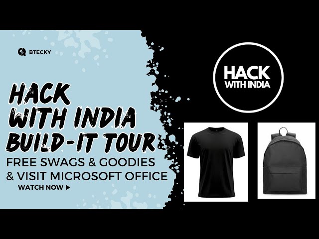 Hack With India Buit-It Tour 2025 || Free Swags & Goodies || Visit Microsoft Office || Hurry Up!!