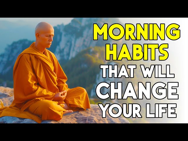 6 Life Changing Morning Habits | Buddhist Story | Zen Spiritual Growth | Slow Living |Mindful Living
