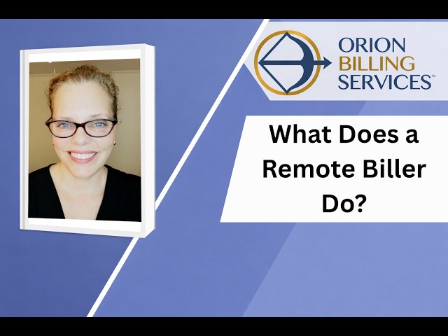 What Does a Remote Medical Biller Do?