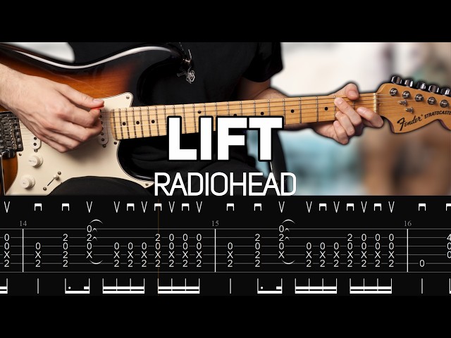 Radiohead - Lift (Guitar lesson with TAB)