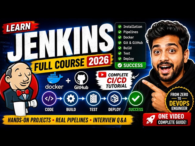 Jenkins Full Course 2026 | Complete CI/CD Tutorial with Docker for Beginners to DevOps Engineer