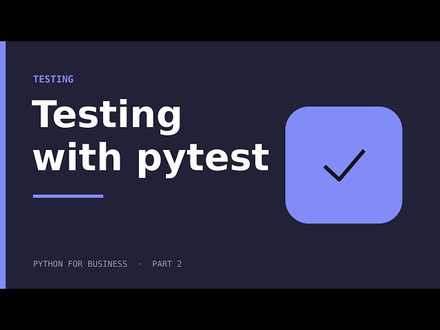 pytest for Beginners: Write Tests That Catch Every Bug