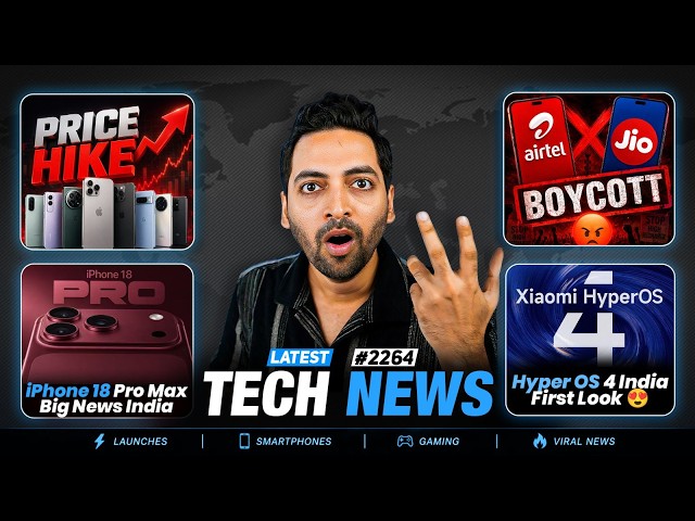 Price Hike Big Sad News😓,Airtel -Jio Boycott😡,HyperOS 4 First Look😍,iPhone 18 Pro Max Big News✅