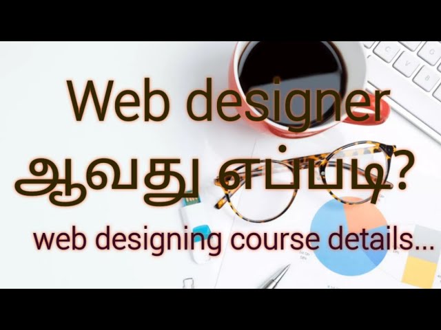 Web designing course details in tamil..