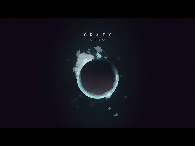 Creo - Crazy