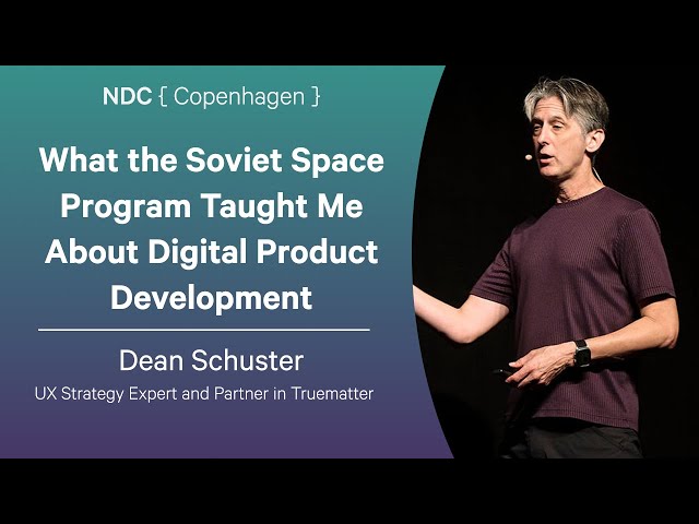 What the Soviet Space Program Taught Me About Digital Product Development - Dean Schuster
