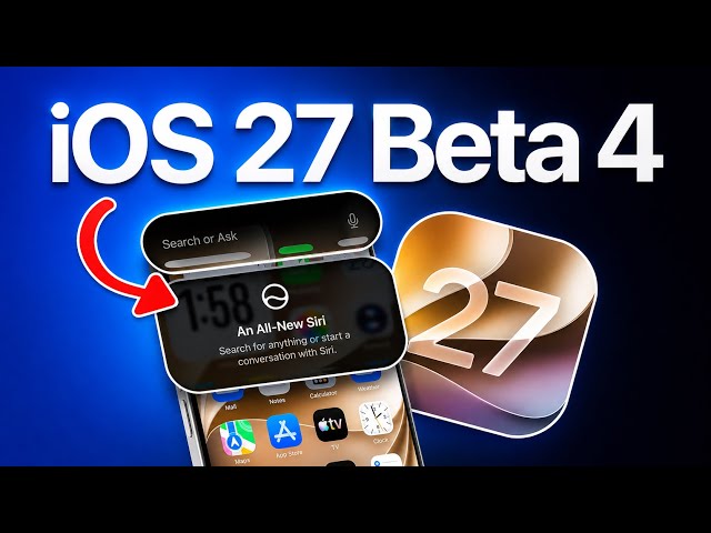 iOS 27 Beta 4 - 10+ New Features and Changes! 