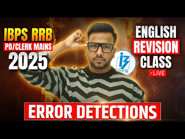 ⚠️ 100 GOLDEN RULES of Error Detection | Don't Miss This Before IBPS RRB PO/Clerk Mains 2025 | Varun