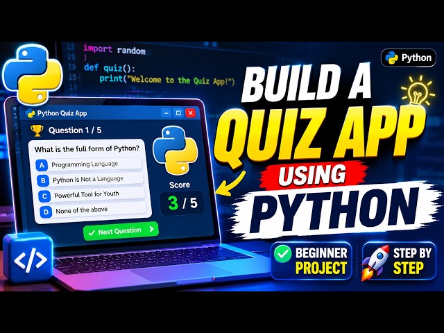 Build a Simple Quiz App Using Python | Python Project for Beginners | Step-by-Step Tutorial