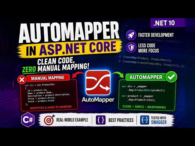 AutoMapper in ASP.NET Core .NET 10 Clean Your Controllers & Remove Mapping Code