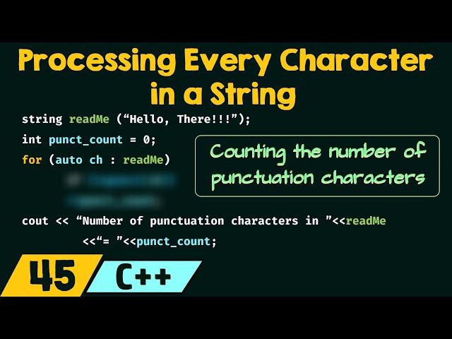 Processing Every Character in a String