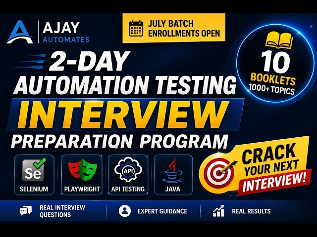 2-Day Automation Testing Interview Preparation Program | July 2026 Batch Enrollments Open