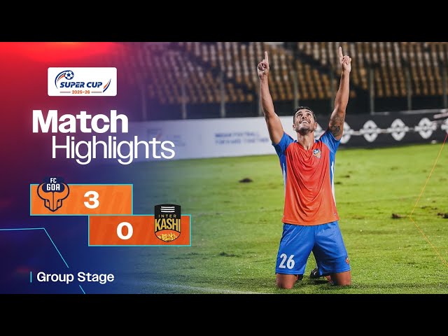 Match Highlights | AIFF Super Cup 2025-26 | Group Stage | FC Goa 3-0 Inter Kashi FC