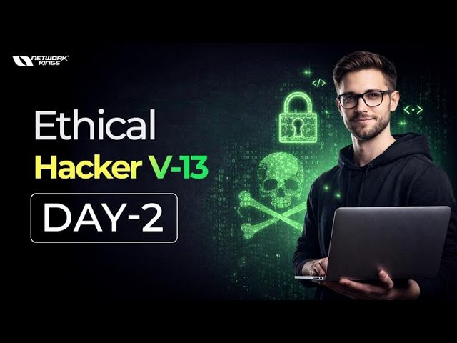 Day 2 CEH V-13 || Admission Open