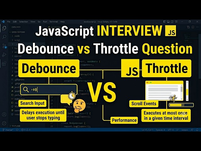 JavaScript Interview Question: Debounce vs Throttle