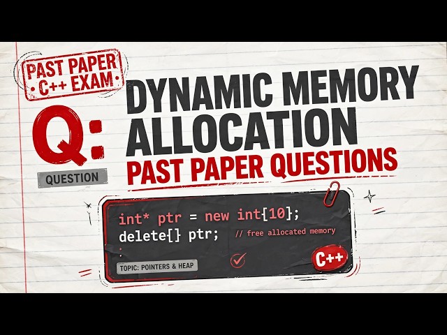 Dynamic Memory Past Paper Question.