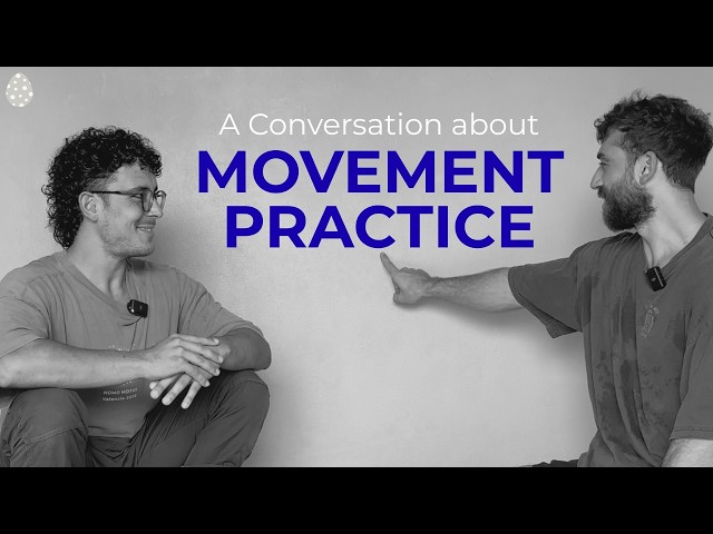 Movement Practice Podcast | Learning, Teaching, Freedom, Growth & Practice