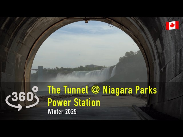 360º The Tunnel at Niagara Parks Power Station| Niagara Falls | Winter2025