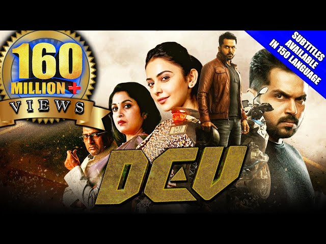Dev (2019) New Released Hindi Dubbed Full Movie | Karthi, Rakul Preet Singh, Prakash Raj, Ramya