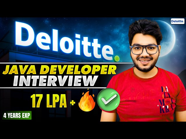 Deloitte Java Developer Interview Experience & Questions [ 3 Technical Rounds ]