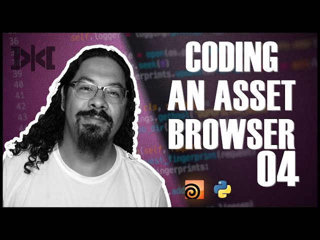 VMT 067 Coding  an Asset Browser - Part 04