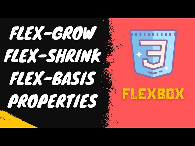 35. flex-grow | flex-shrink | flex-basis properties. flex shorthand property initial, auto, 1 - CSS3