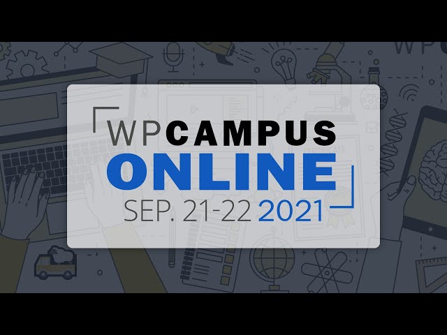 Procuring accessible software for e-learning: how ATAG can help - WPCampus 2021 Online