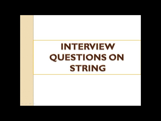 TOP JAVA INTERVIEW QUESTIONS AND PROGRAMS ON STRING 2019 FOR BOTH FRESHERS & EXPERIENCED CANDIDATES