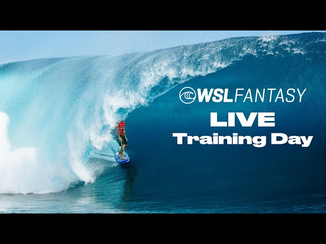 WSL Fantasy LIVE Training Day | Outerknown Tahiti Pro presented by I-SEA 2026
