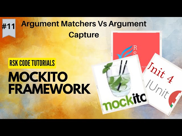 #11 Mockito Tutorial - Argument Matchers Vs Argument Capture in Mockito | Junit 5