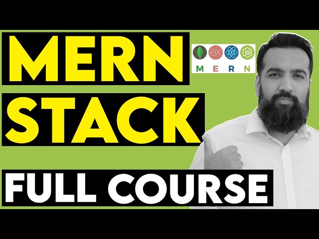 MERN Stack Full Tutorial | Web Development in MERN Stack | Complete All-in-One Course2023 | 11 Hours