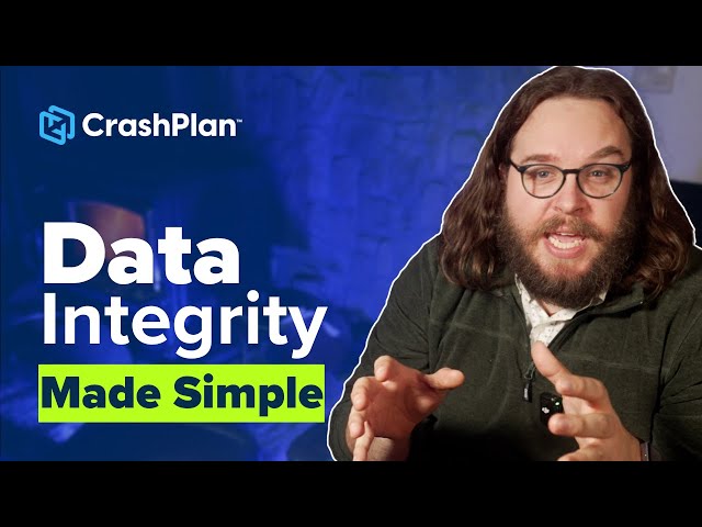 Data Integrity: What It Is and Why You Should Care