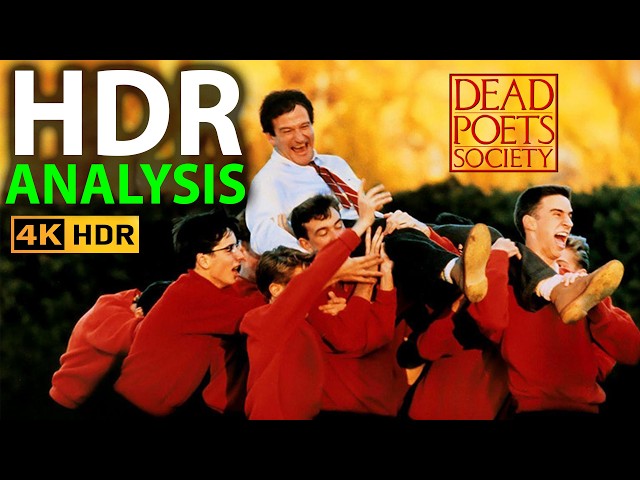 4K UHD HDR Breakdown | Dead Poets Society 1989