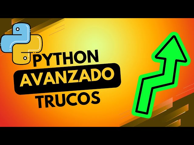 Advanced Python - Tips and Best Practices