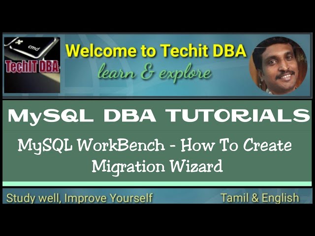 PART 26 HOW TO CREATE MIGRATION WIZARD (Tamil) | TechIT DBA